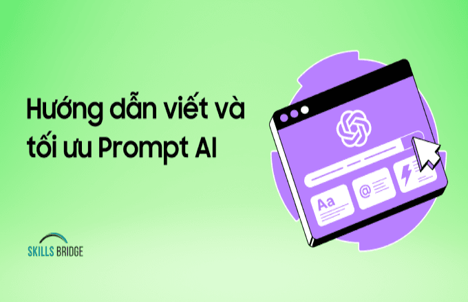 Thumbnail image for blog post: Cách viết và tối ưu Prompt AI